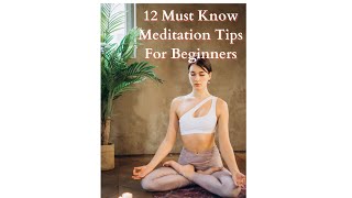 12 Must Know Meditation Tips For Beginners #shorts