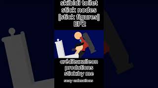 skibidi toilet stick nodes 2 stick figures #shorts