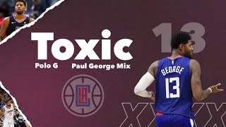 Paul George Mix "Toxic" (Playoff Hype)