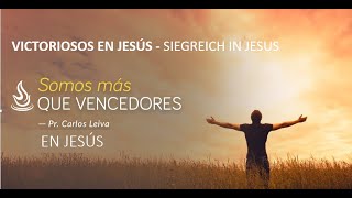 Victorious in Jesus - Victoriosos en Jesús