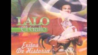 Lalo El Gallo  Elizalde - Buena Suerte