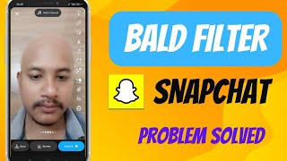 How to get bald head filter on snapchat and Instagram