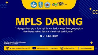 ADIWIYATA DAN LINGKUNGAN SEKOLAH - MPLS 2021