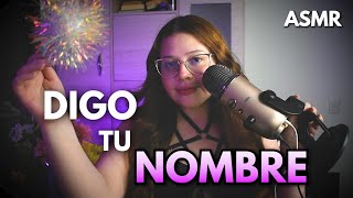 Asmr SI DIGO TU NOMBRE PUEDES DORMIR 😴 con Mouth sounds para Dormir 😇