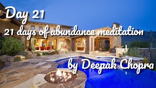 Day 21 - 🍀 21 days of abundance meditation🍀 by Deepak Chopra ❤️