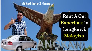 Rent a Car Experience in Langkawi