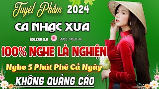 GIỌNG CA ĐỘC - LẠ HAY 2024 ✨ Bolero Hải Ngoại VỪA RA LÒ 2024 ➤ Lk Ca Nhạc Trữ Tình QUÁ LÀ HAY 2024..