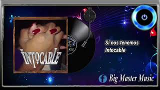 Si nos tenemos - Intocable