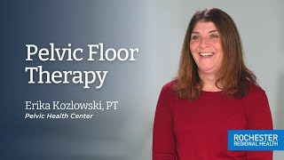 Pelvic Floor Therapy - Pelvic Health Center