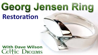 Georg Jensen 1940's Silver Ring Restoration by Dave Wilson.