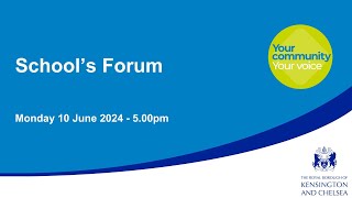 Schools' Forum - 10th June 2024