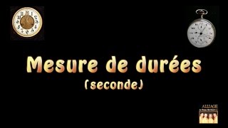 Mesures de durées (seconde)