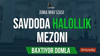 Baxtiyor domla - Savdoda Halollik Mezoni