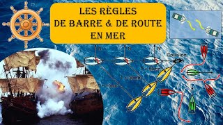 Mémoriser RAPIDEMENT les REGLES de BARRE & de ROUTE en Mer - Passer le permis COTIER facilement !