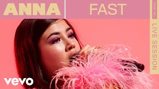 ANNA - FAST (Live) | ROUNDS | Vevo