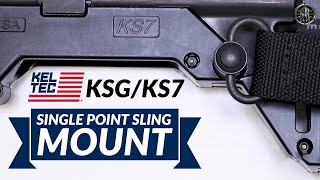 KEL-TEC KSG & KS7 Single Point Sling Mount - KEL TEC KSG Accessories - KS7 Accessories by M*CARBO!