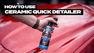 How to use: Ceramic Quick Detailer Autobrite Direct