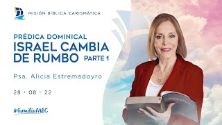 ISRAEL CAMBIA DE RUMBO - Parte 1