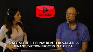 3-day notice to pay rent or vacate & what is the tenant eviction process in Florida for nonpayment