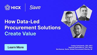 How Do Data-Led Procurement Solutions Create Value? - HICX & Sievo.