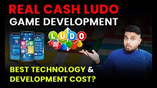 Real Cash Ludo Game Development Cost | Best Technology and Revenue Models of Real Cash Ludo Game