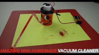 Amazing Mini Homemade Vacuum Cleaner