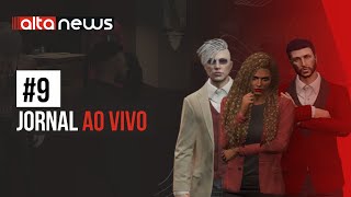 [AO VIVO] Entrevista Com Bruno D'upe e Coronel MeiMei - Jornal Alta News - 9º Edição