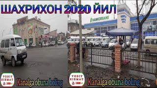 SHAHRIXON 2020 YIL |ШАХРИХОН 2020 ЙИЛ