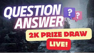 Live Q&A's and our 2k Prize Draw !