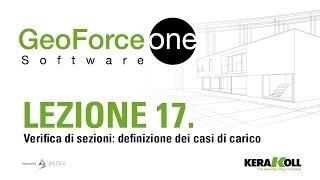 GeoForce One - Tutorial 17 - Verifica di sezioni: definizione dei casi di carico