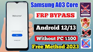 Samsung A3 Core (SM-A032F) Frp bypass/Google Account Remove |Android 11 & 12 | Without Pc || 2023