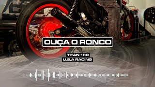 ESCAPAMENTO ESPORTIVO (U.S.A RACING)  NA TITAN 160 - O RONCO FICOU SENSACIONAL!!!