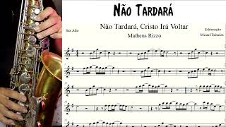 Não Tardará - Partitura para Sax Alto