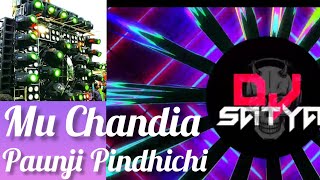 Mu Chandira Paunji Pindhichi || Odia Old Dj Song ||  @Satyaopstatus || (Humming Mix) || EDM X X X