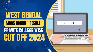 West Bengal MCC Round 1 Result Published || West Bengal NEET Cut Off 2024 || WB Round 1 Result Out |