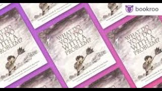 📚What Do You Do With A Problem? //A READ ALOUD