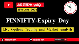 25th- JUNE -2024 | FINNIFTY  Expiry day Live Trading and Market Analysis | #optiontradingtamil