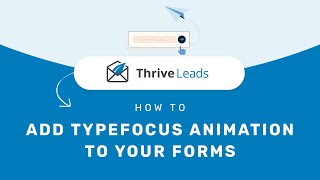 Add a Typefocus Text Animation to Your Opt-in Form