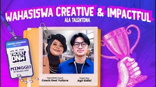 Mahasiswa Creative & Impactful ala TalentDNA #AskMeTalentDNA