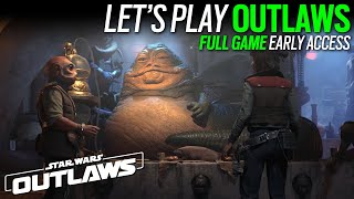 Let's Play Star Wars Outlaws - Full Game Early Access - PC Raytracing