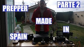 Prepper Made in Spain 2ª Parte