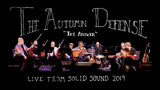 The Autumn Defense - "The Answer" - Live from Solid Sound 2019