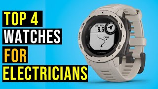 ✅Top 4: Best Watches for Electricians in 2023 - The Best Watches for Electricians in 2024 {Reviews}