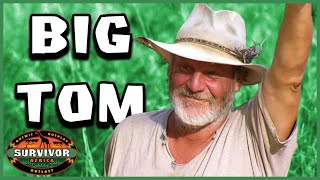 The Goofball Farmer: The Story of "Big" Tom Buchanan: Survivor: Africa