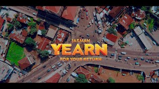 Jasman Ft Phyranixx - Yearn For Your Return (Official Video)