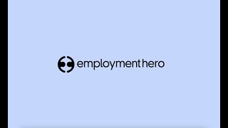 Employment Hero | UK | Product Feature Explainer (full version)