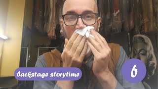 ΑΡΡΩΣΤΟΣ ΕΠΙ ΣΚΗΝΗΣ | Backstage Storytime #6