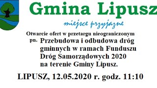 Otwarcie ofert w przetargu nieograniczonym z dnia 12.05.2020 r. godz. 11:10