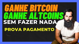 GANHE BITCOIN e ALTCOINS SEM FAZER NADA👉ME PAGOU HOJE