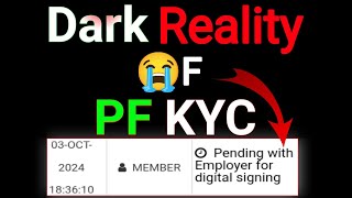 Dark Reality of PF KYC 😥New PF Members Must Watch!